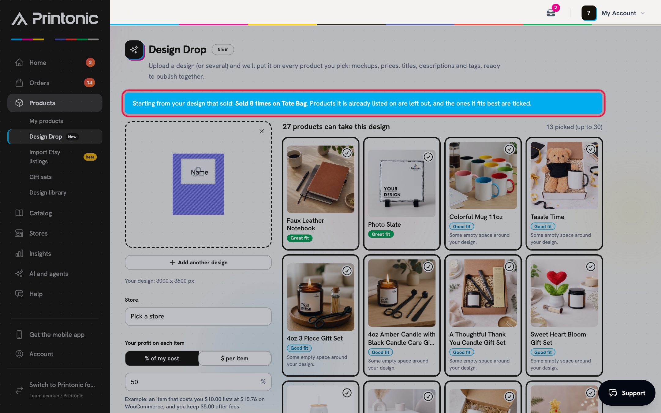 Step 5: Design Drop starting from your design that sold